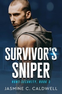 Survivor's Sniper - Hunt Security, #3