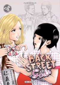 Jasmine Gyuh - Back Street Girls Tome 4 : .