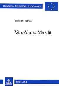 Vers Ahura Mazdâ