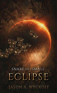 Snare for a Small Eclipse