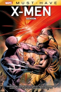 Jason Aaron et Kieron Gillen - Best of Marvel (Must-Have) : X-Men - Schism.