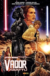 Jason Aaron et Kieron Gillen - Star Wars  : Vador : abattu.