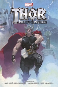 Jason Aaron et Esad Ribic - Thor  : Dieu du Tonnerre.