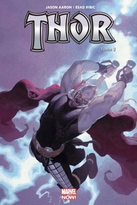 Jason Aaron et Esad Ribic - Thor Tome 2 : .