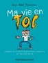 Jason Adam Katzenstein - Ma vie en TOC - Comment les troubles obsessionnels compulsifs ont façonné ma vie.