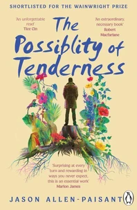 The Possibility of Tenderness