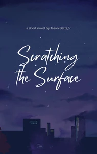 Scratching The Surface