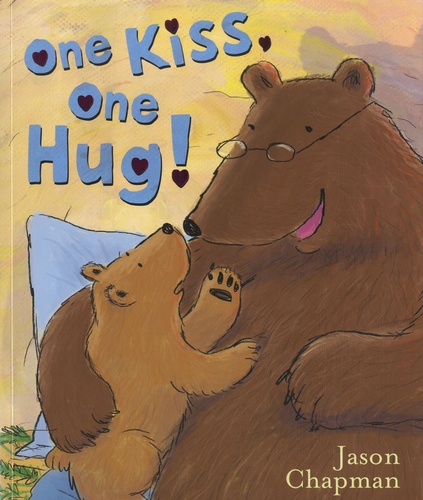 Jason Chapman - One Kiss, One Hug !.