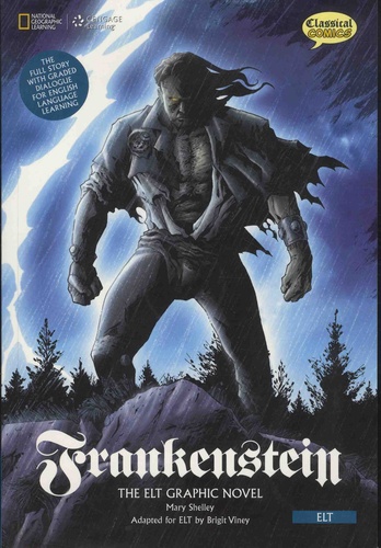 Frankenstein. The ELT Graphic Novel  avec 2 CD audio
