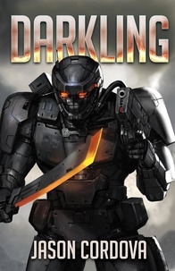  Jason Cordova - Darkling - Kin Wars Saga, #2.