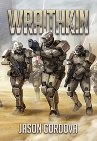  Jason Cordova - Wraithkin - Kin Wars Saga, #1.