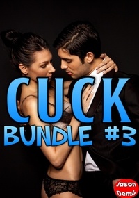  Jason Demir - Cuck Bundle #3 - Cuck Bundles.