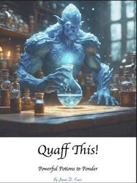 Quaff This! Potions To Ponder