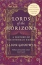 Jason Goodwin - Lord of the Horizons - A History of the Ottoman Empire.