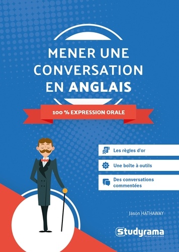 Mener une conversation en anglais. 100% expression orale