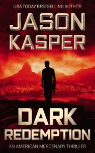 Dark Redemption: A David Rivers Thriller