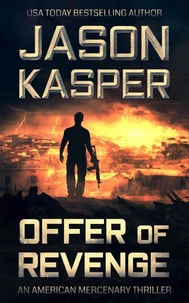 Offer of Revenge: A David Rivers Thriller