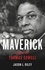 Maverick. A Biography of Thomas Sowell