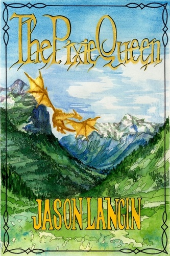  Jason Langin - The Pixie Queen.