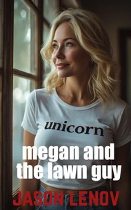 Megan and the Lawn Guy