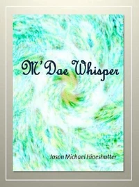 The M'Dae Whisper