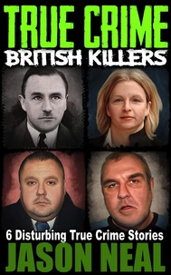 True Crime: British Killers - A Prequel