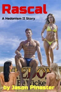 Rascal:  A Hedonism II Story