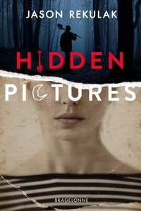 Jason Rekulak - Hidden Pictures.