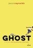 Jason Reynolds - Go !, Tome 01 - Ghost.