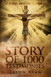 1000 Testimonies: Jesus in Gangland