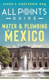 All Points Guide Water &amp; Plumbing in Mexico