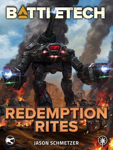  Jason Schmetzer - BattleTech: Redemption Rites - BattleTech.