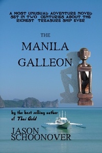  Jason Schoonover - The Manila Galleon.