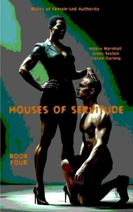 Houses of Servitude