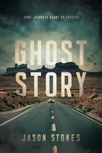 Ghost Story: The Road Home