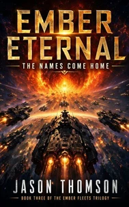 Ember Eternal: The Names Come Home