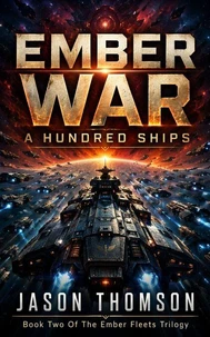 Ember War: A Hundred Ships