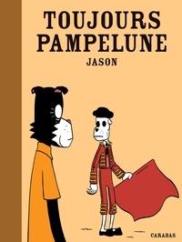  Jason - Toujours Pampelune.