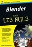 Jason Van Gumster - Blender pour les Nuls.