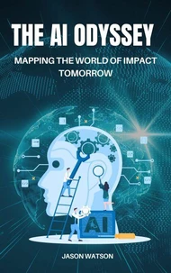 The AI Odyssey: Mapping the World of Impact Tomorrow