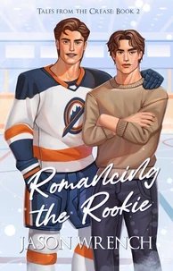 Romancing the Rookie