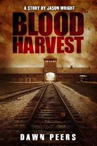  Jason Wright et  Dawn Peers - Blood Harvest.
