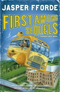 Jasper Fforde - First Among Sequels.