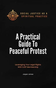 A Practical Guide To Peaceful Protest
