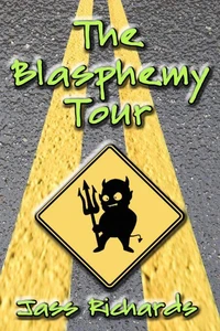 The Blasphemy Tour