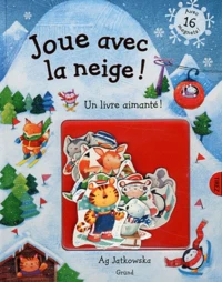 Joue avec la neige !