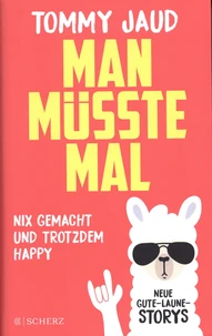 Man müsste mal