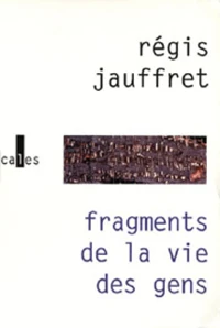 Fragments De La Vie Des Gens