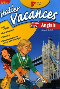 Anglais de la 5e vers la 4e (Niveau A2 du CECR)