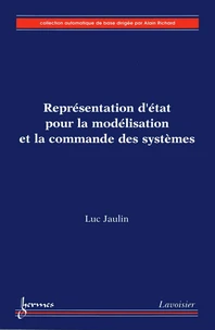 Réprensentation d'état pour la modélisation et la commande des systèmes
